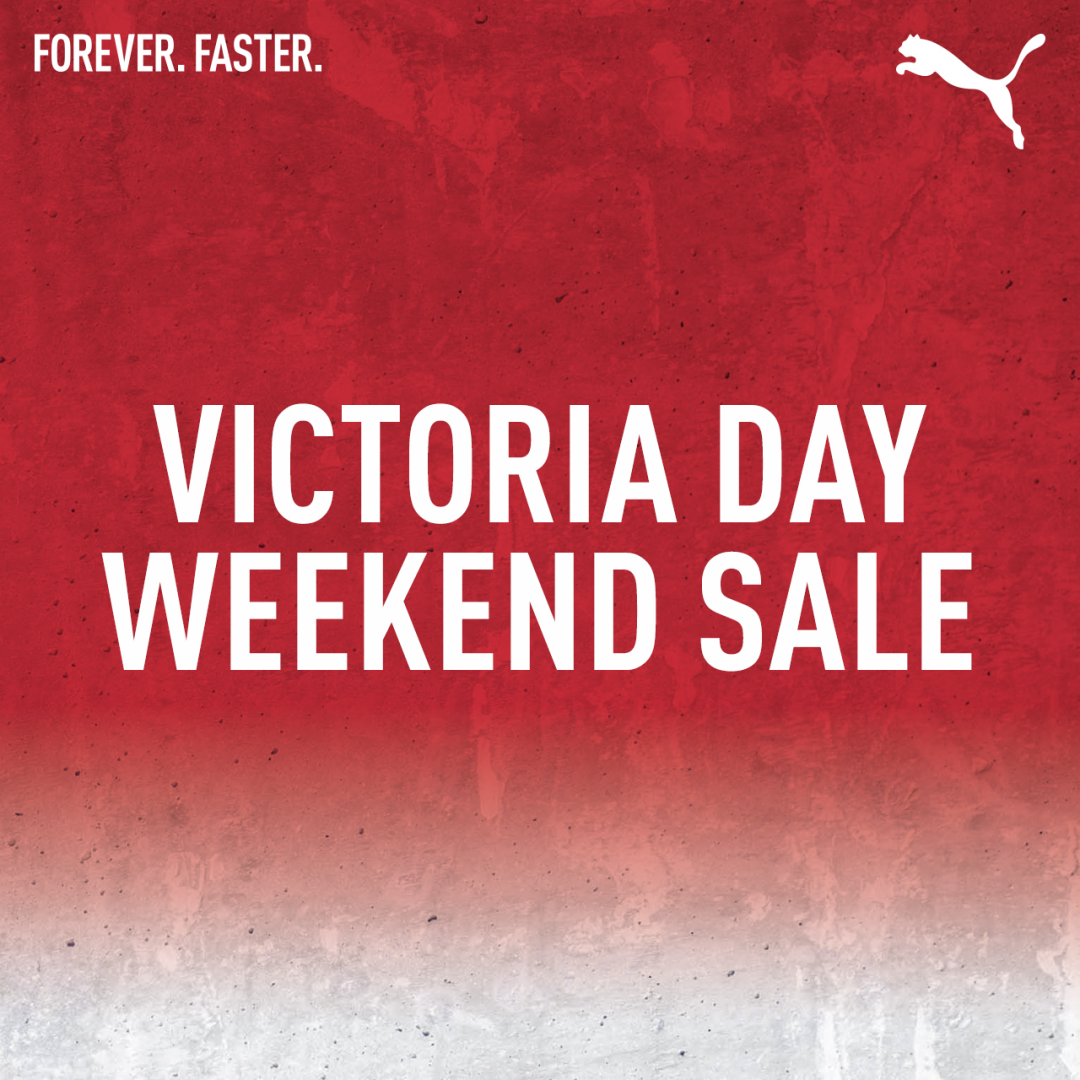 VICTORIA DAY WEEKEND SALE Vaughan Mills