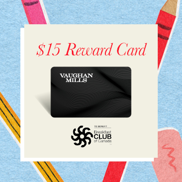 32561_JLL_VGM_GC_BTSCampaign_Website_Event_Promotion_375x375 $15 Reward Card VAUGHAN MILLS